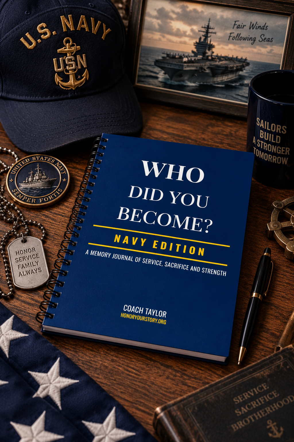 Who Did You Become?  NAVY EDITION